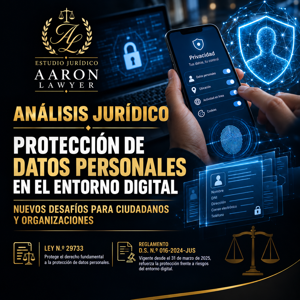 Análisis jurídico: Protección de datos personales en el entorno digital y los nuevos desafíos para ciudadanos y organizaciones
